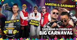 Big Carnaval met o.a. Larstig & Gasdrop